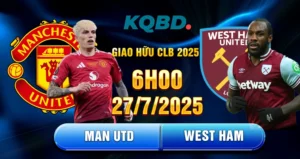 6h00-ngay-27-07-man-utd-vs-west-ham